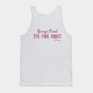 Always Read The Fine Print, I'm Pregnant, Pregnancy Announcement Tank Top